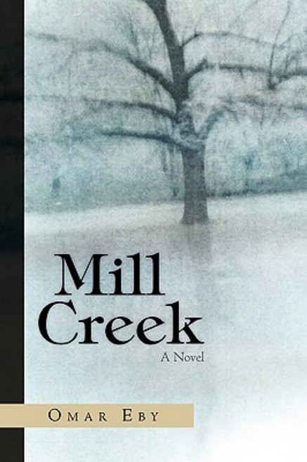 Mill Creek Paperback, Xlibris Corporation