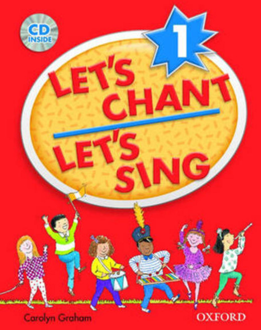Let's Chant Let's Sing 1 : Songs And Chants, Oxford U.K
