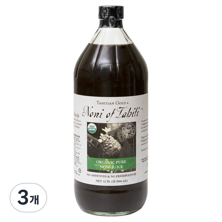 타히티골드 유기농 노니주스 원액, 946ml, 3개